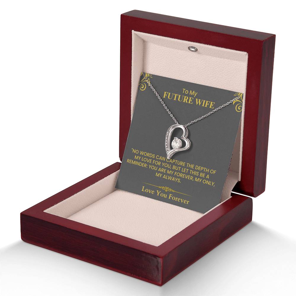 Future Wife Love Note - Meaningful Gift for Engagement, Wedding, or Proposal Forever Love Necklace