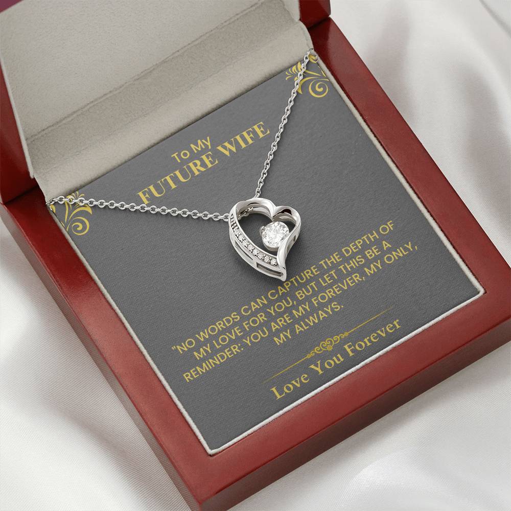 Future Wife Love Note - Meaningful Gift for Engagement, Wedding, or Proposal Forever Love Necklace