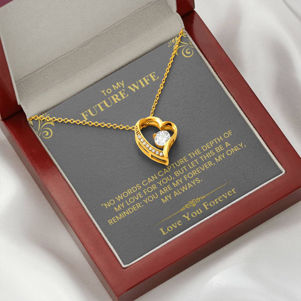 Future Wife Love Note - Meaningful Gift for Engagement, Wedding, or Proposal Forever Love Necklace