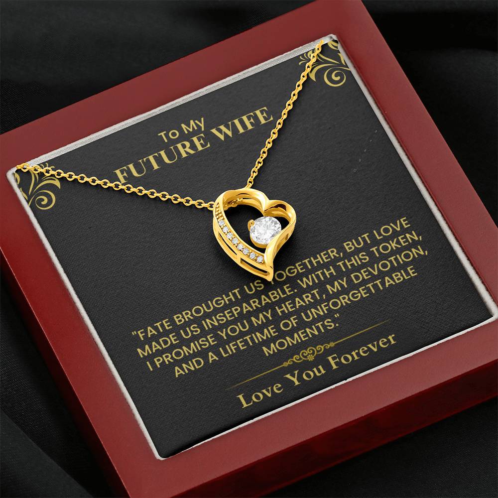 Future Wife Gift from Future Husband - Sentimental Love Note for Engagement or Anniversary Forever Love Necklace