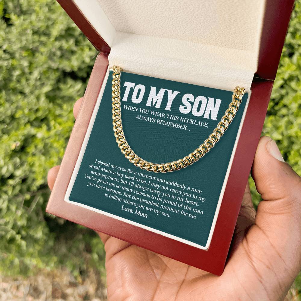 To My Son - Necklace for a Man of Pride | You Will Always Be My Son Cuban Link Chain