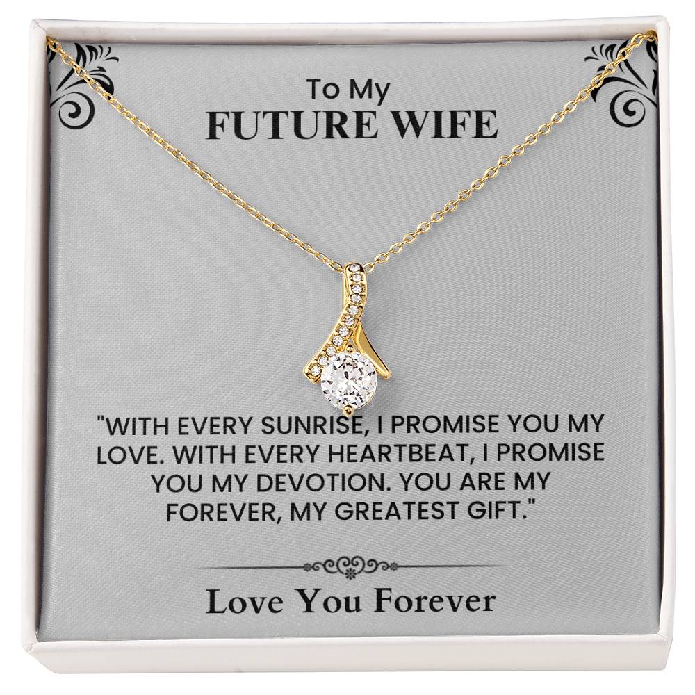 Gift for Future Wife - Heartfelt Message Card for Soulmate, Love Promise Keepsake Alluring Beauty necklace