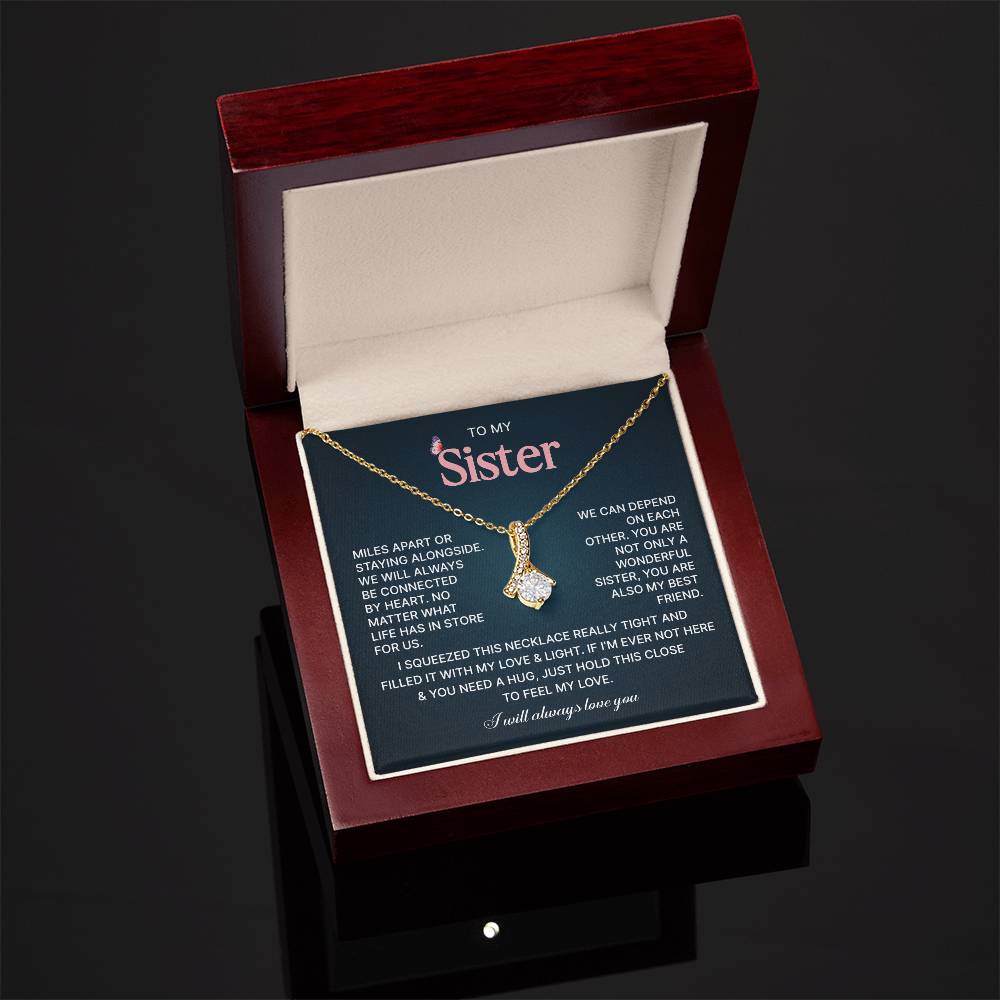 To My Sister Necklace - Forever Connected with Love and Friendship
