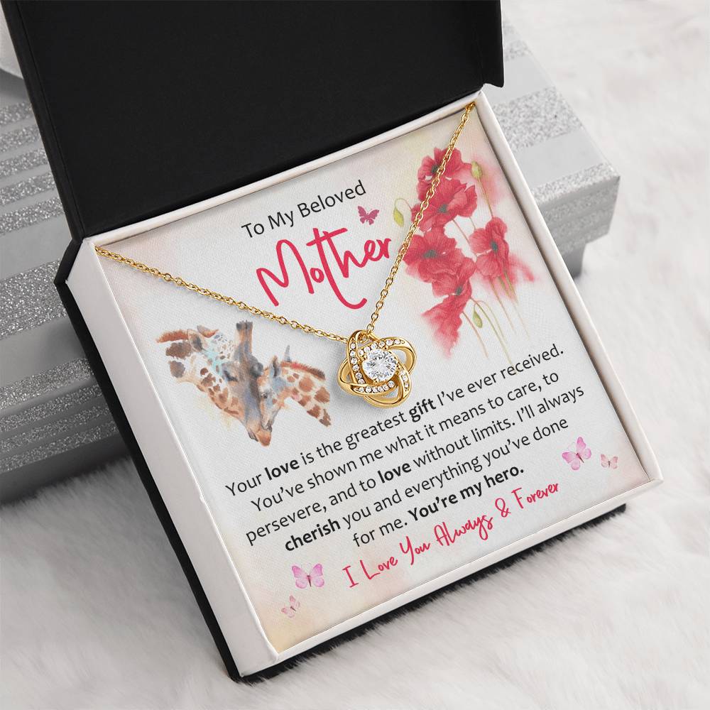 To My Mother - Grateful for Your Endless Love and Guidance, My Forever Hero Love Knot Necklace