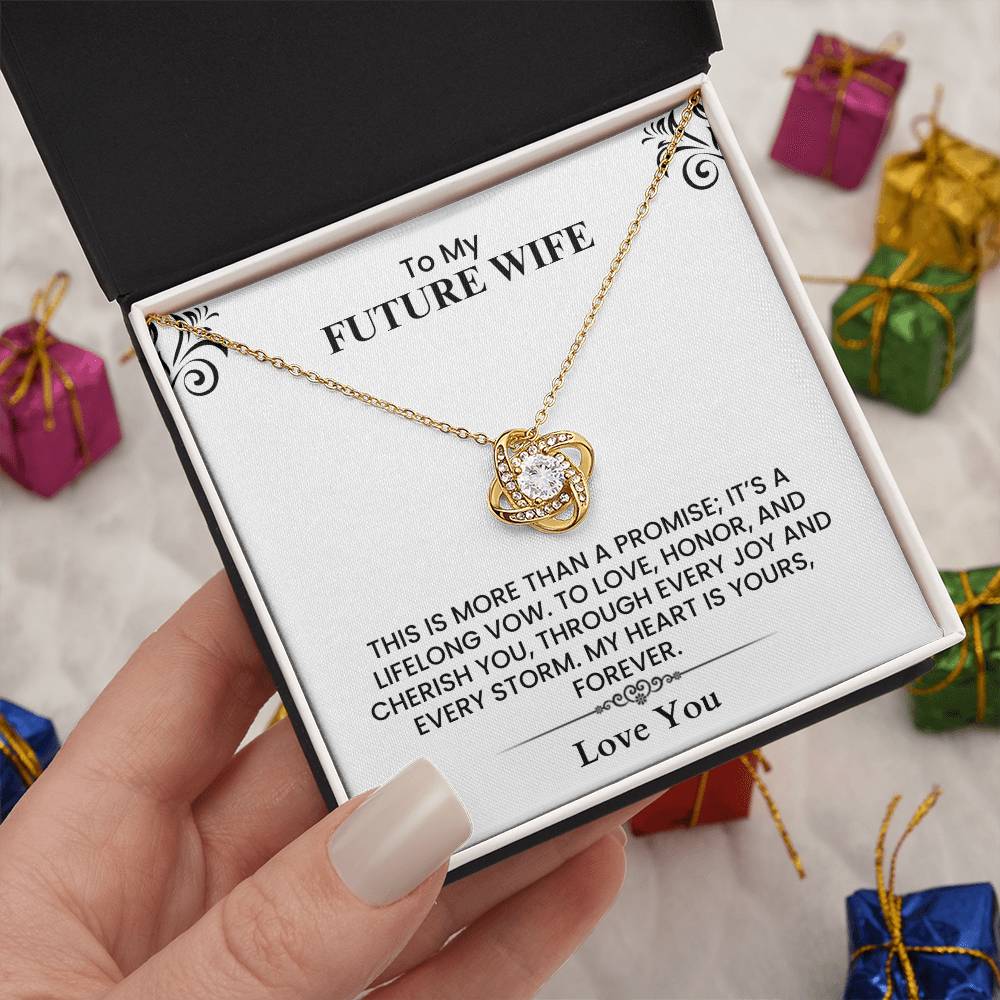 Meaningful Gift for Fiancée - To My Future Wife Love Note Love Knot Necklace