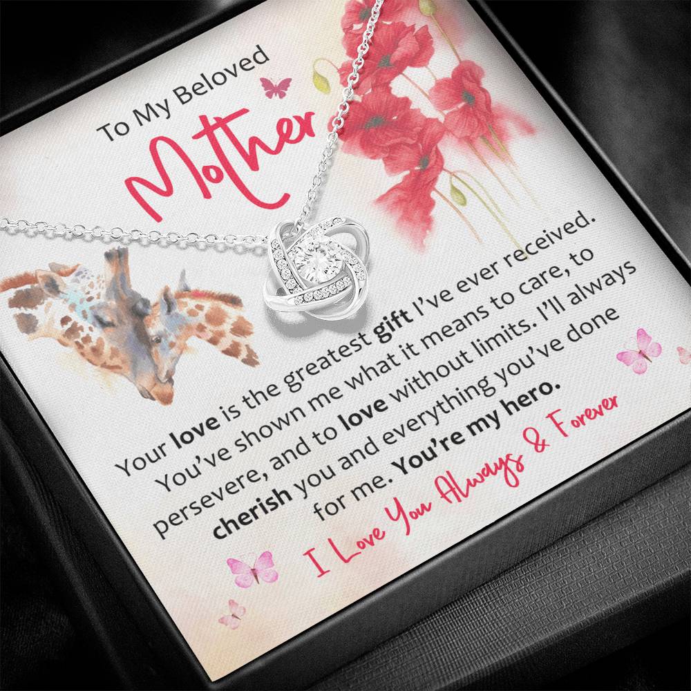To My Mother - Grateful for Your Endless Love and Guidance, My Forever Hero Love Knot Necklace