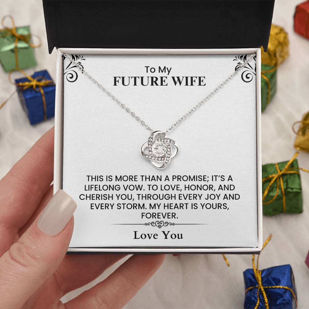 Meaningful Gift for Fiancée - To My Future Wife Love Note Love Knot Necklace