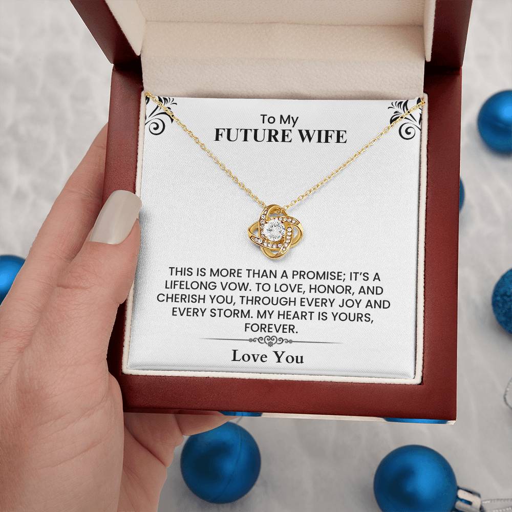 Meaningful Gift for Fiancée - To My Future Wife Love Note Love Knot Necklace