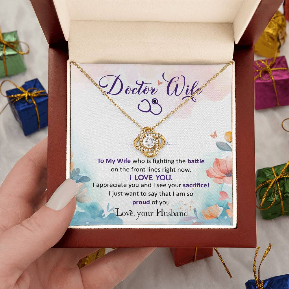 To My Doctor Wife - Proud of Your Strength, Forever Thankful for Your Dedication and Love