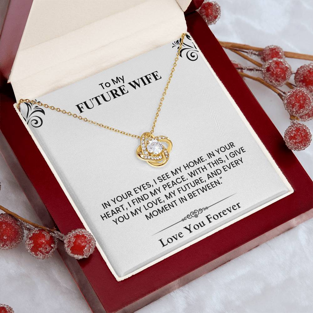 Romantic Future Wife Gift – Love Letter Keepsake for Fiancée Love Knot Necklace.