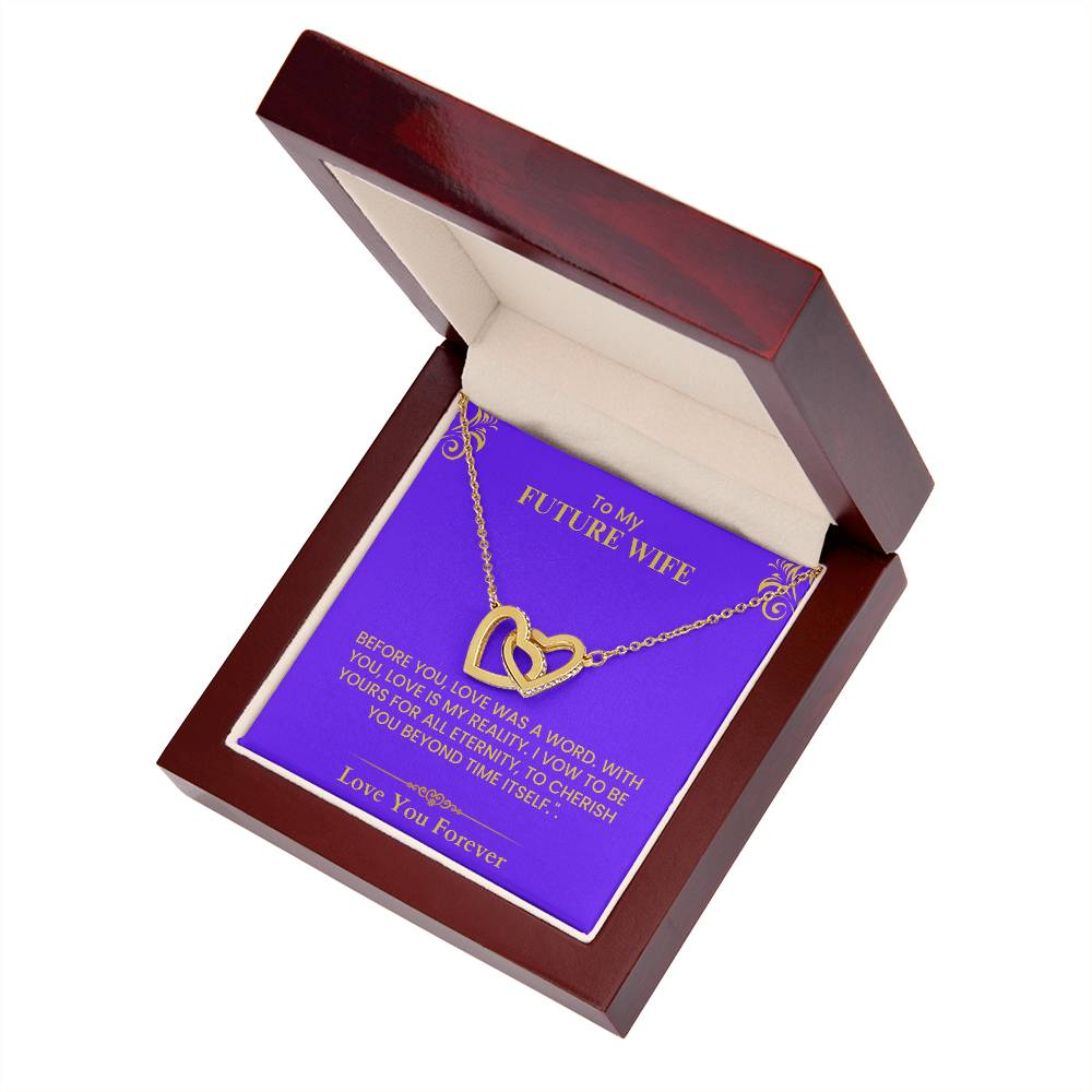 Romantic Gift for Future Wife - Heartfelt Love Message Card for Anniversary or Wedding Interlocking Hearts necklace