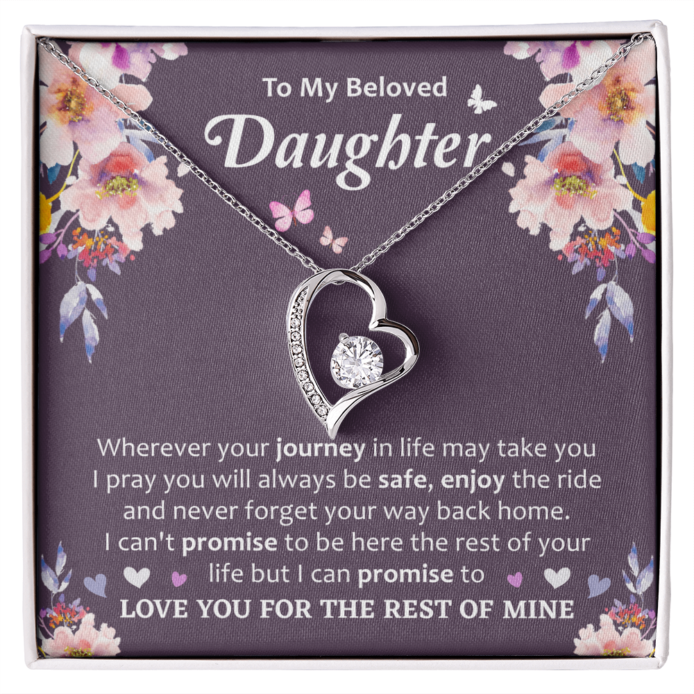 To My Beloved Daughter - Sentimental Keepsake Gift Forever Love Necklace