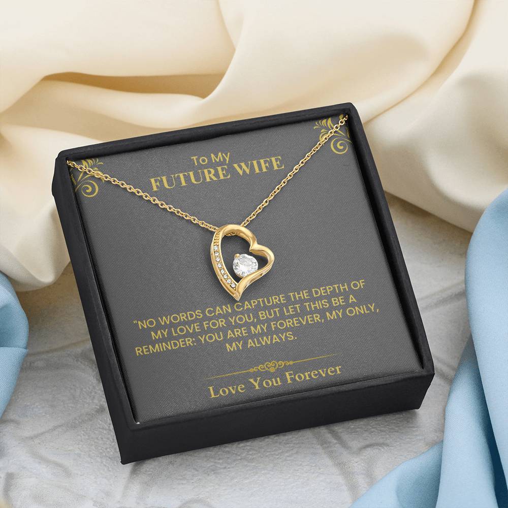Future Wife Love Note - Meaningful Gift for Engagement, Wedding, or Proposal Forever Love Necklace