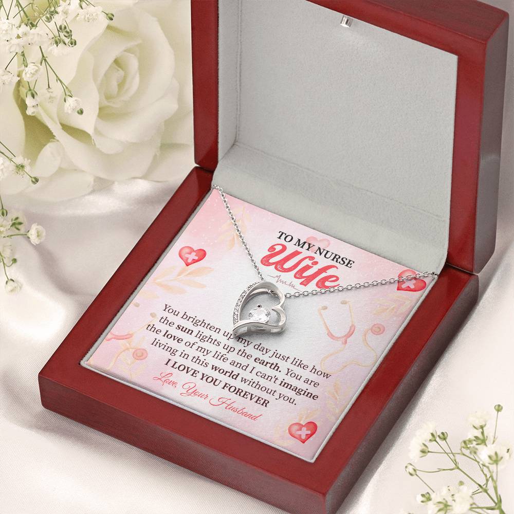 To My Nurse Wife - You Light Up My Life, Forever in Love with You Forever Love Necklace