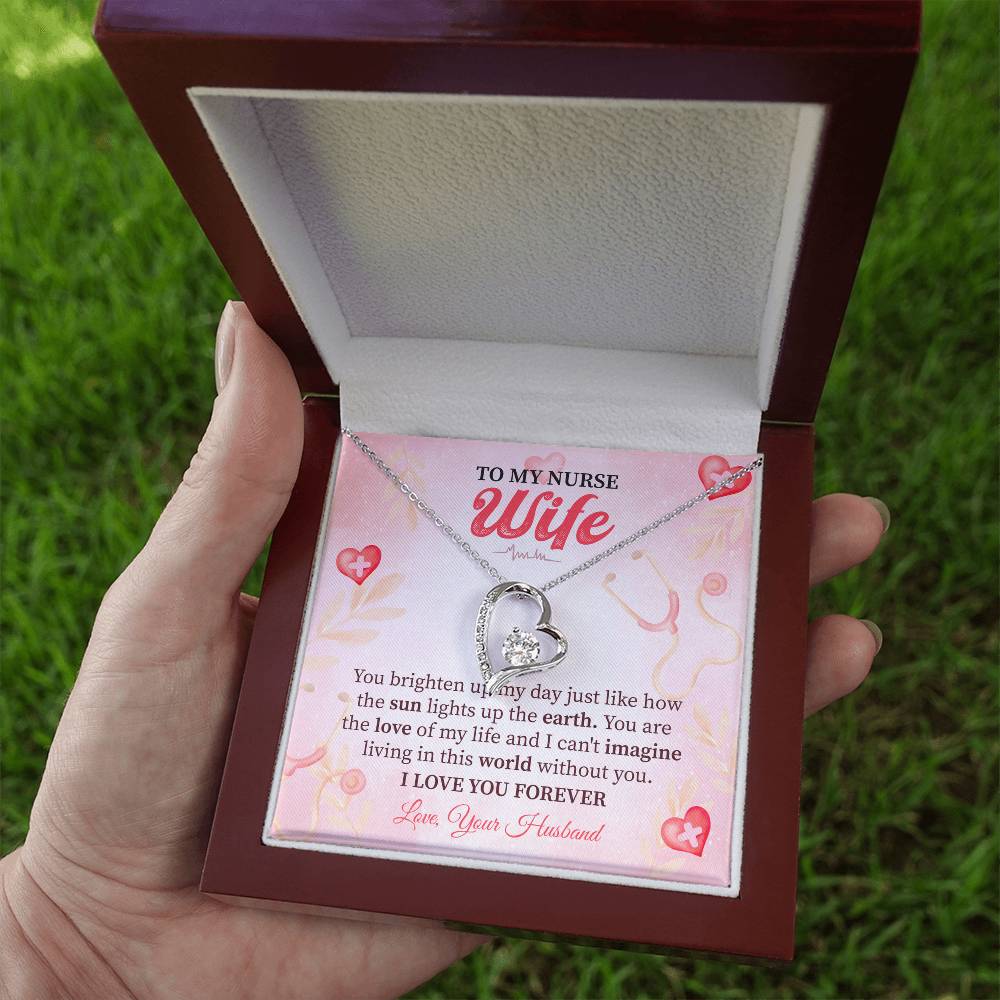 To My Nurse Wife - You Light Up My Life, Forever in Love with You Forever Love Necklace