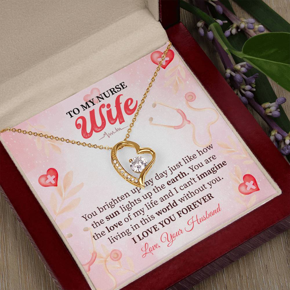 To My Nurse Wife - You Light Up My Life, Forever in Love with You Forever Love Necklace