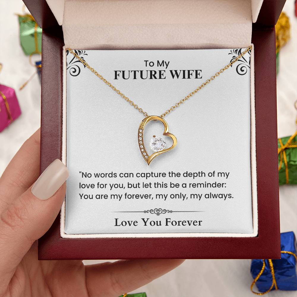 To My Future Wife – A Promise of Endless Love Forever Love Necklace