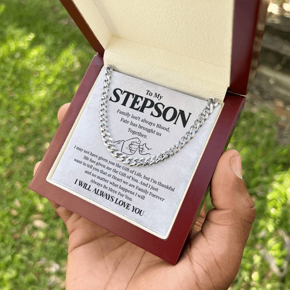 To My Stepson - Family Forever - Strength and Love Cuban Chain for Him Cuban Link Chain