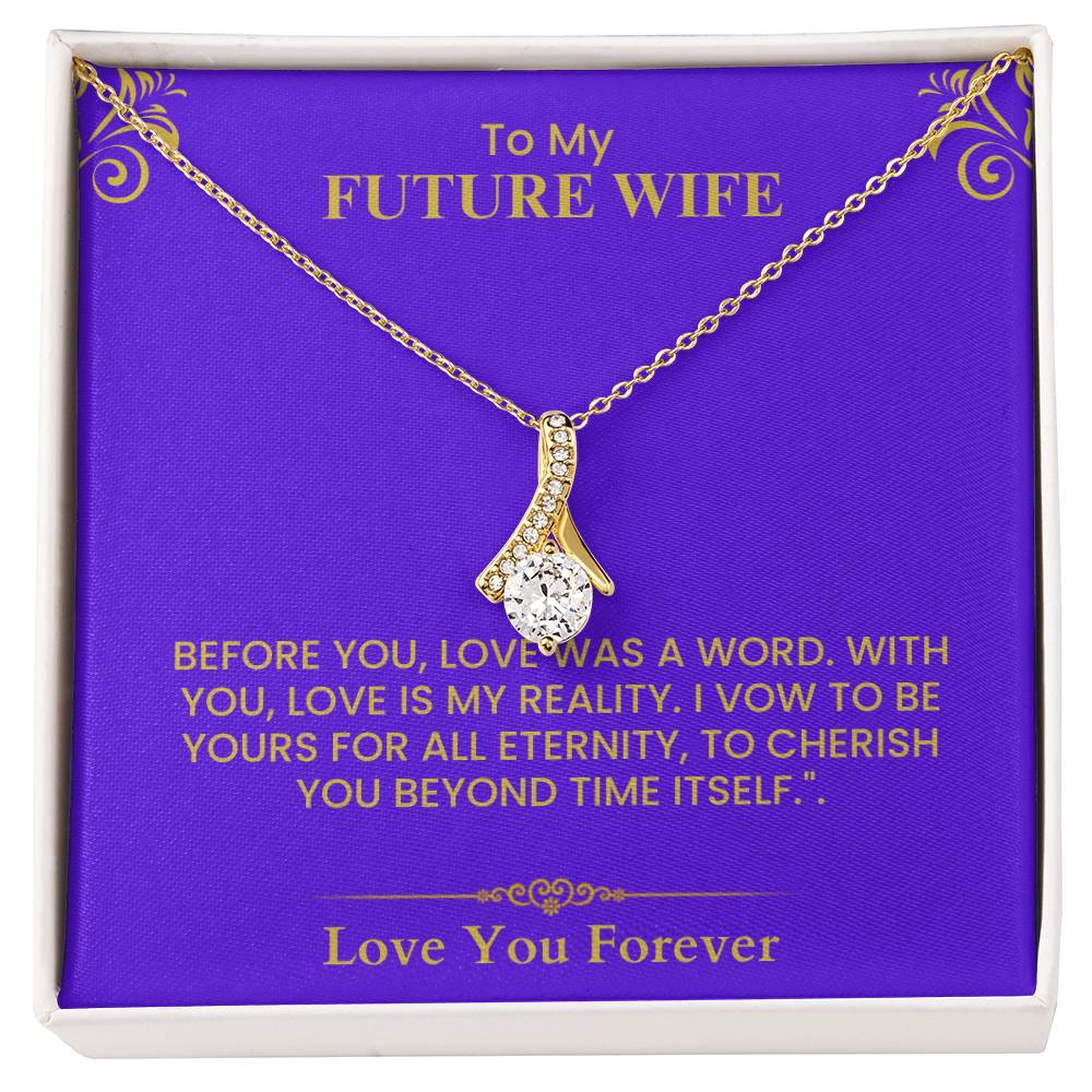 To My Future Wife Card - Meaningful Love Keepsake with Gold Accents for Proposal Alluring Beauty necklace