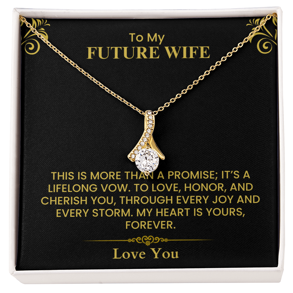 To My Future Wife Card - Meaningful Love Keepsake for Proposal or Engagement Alluring Beauty necklace