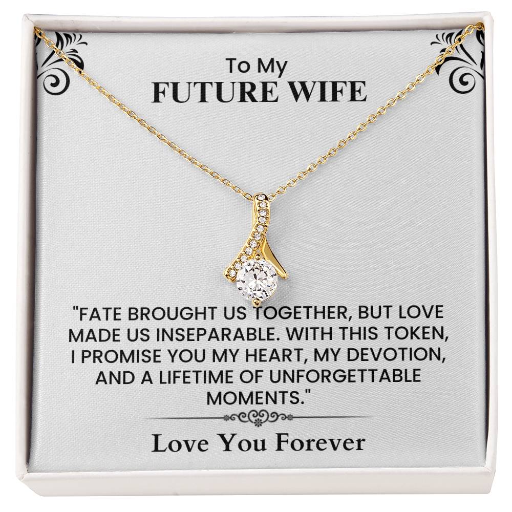 To My Future Wife Card - Emotional Love Note for Fiancée, Perfect Anniversary Gift Alluring Beauty necklace