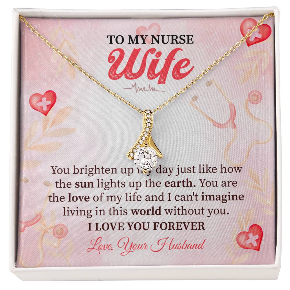 To My Beloved Nurse Wife - Thank You for Being the Love of My Life, I Love You Forever Alluring Beauty