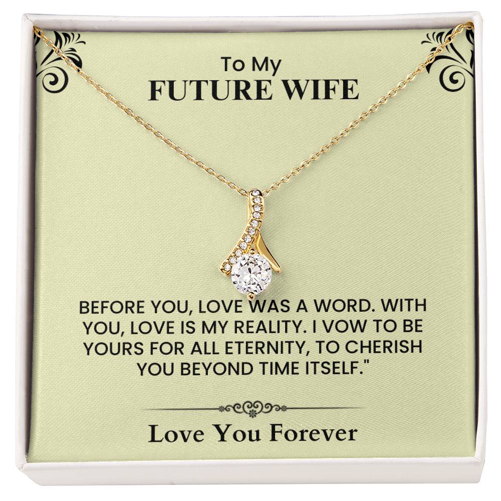 To My Future Wife Elegant Drop Pendant Necklace Romantic Gift for Anniversary Engagement and Wedding Alluring Beauty