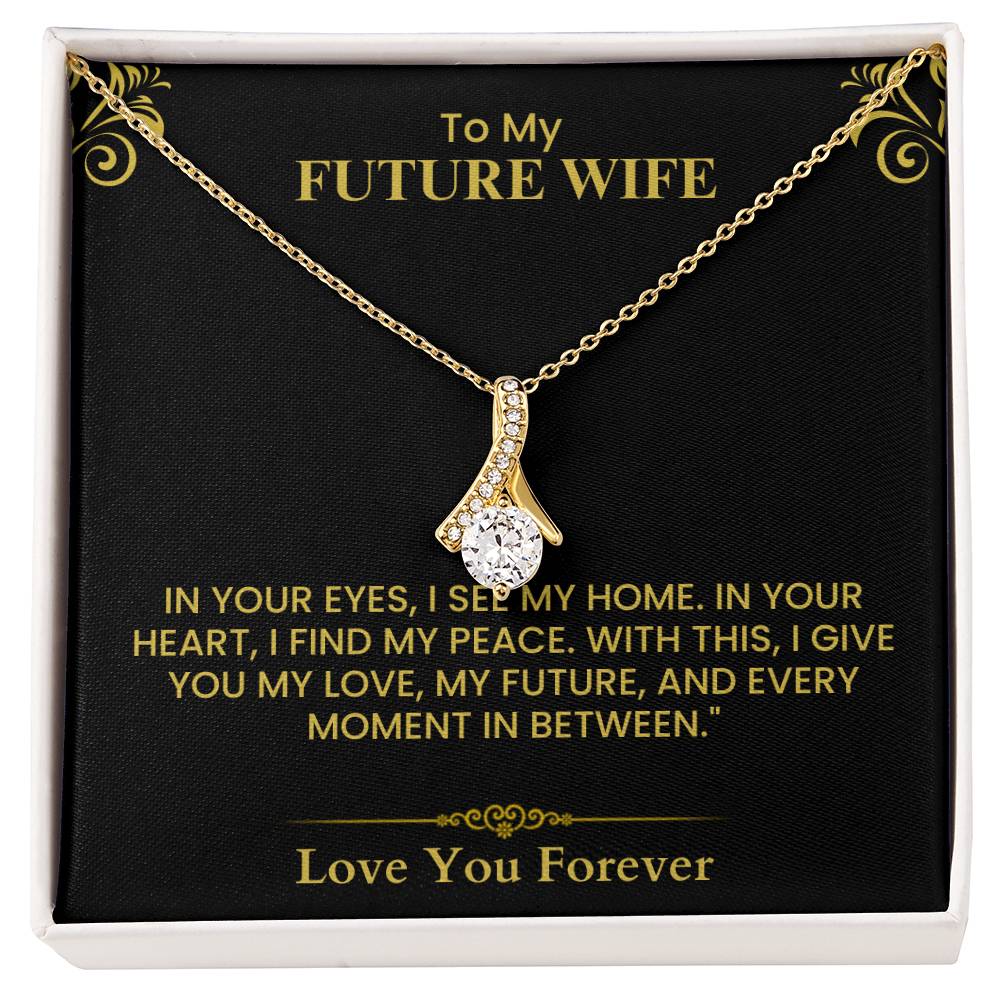 To My Future Wife Card - Sentimental Keepsake for Fiancée, Perfect Anniversary Gift Alluring Beauty necklace