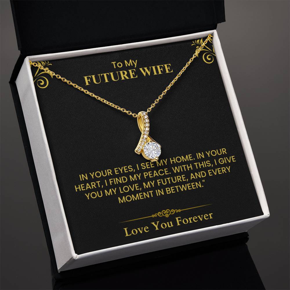 To My Future Wife Card - Sentimental Keepsake for Fiancée, Perfect Anniversary Gift Alluring Beauty necklace