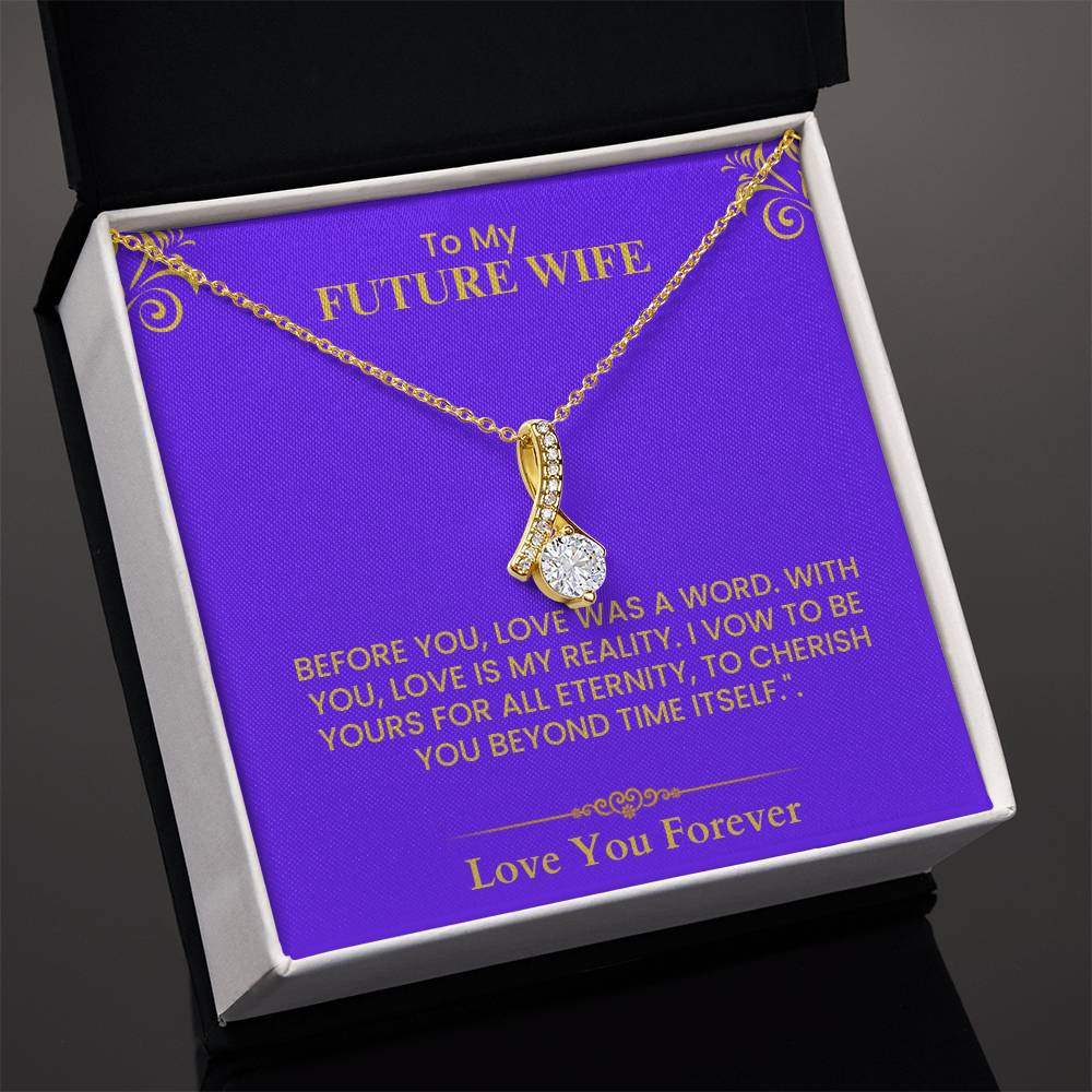 To My Future Wife Card - Meaningful Love Keepsake with Gold Accents for Proposal Alluring Beauty necklace