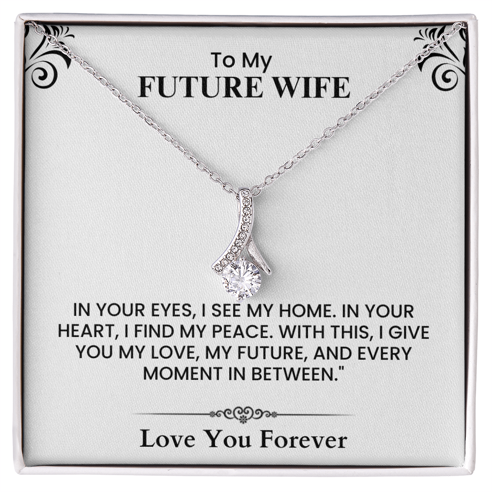 To My Future Wife – Emotional Wedding Gift from Groom The Alluring Beauty necklace