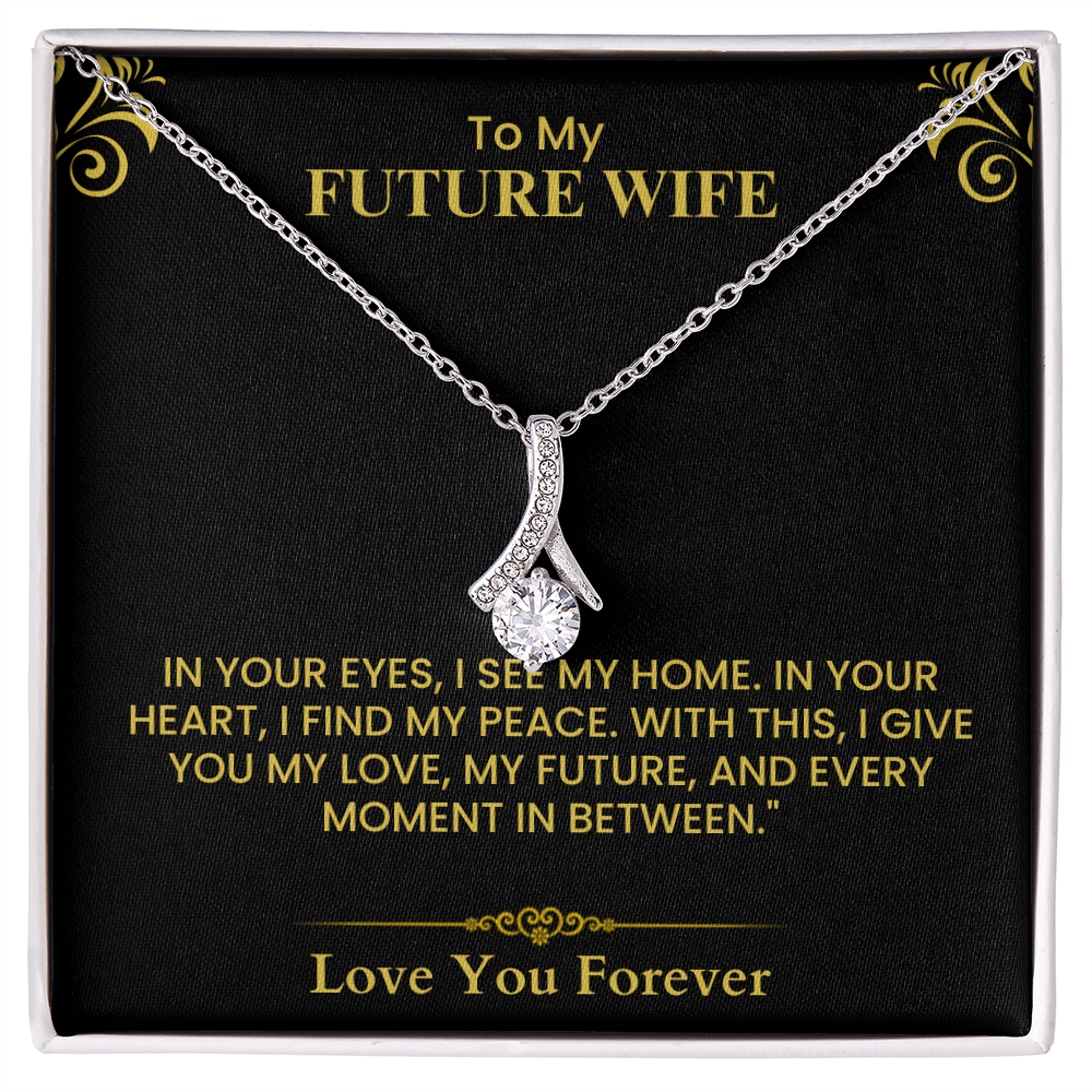 To My Future Wife Card - Sentimental Keepsake for Fiancée, Perfect Anniversary Gift Alluring Beauty necklace