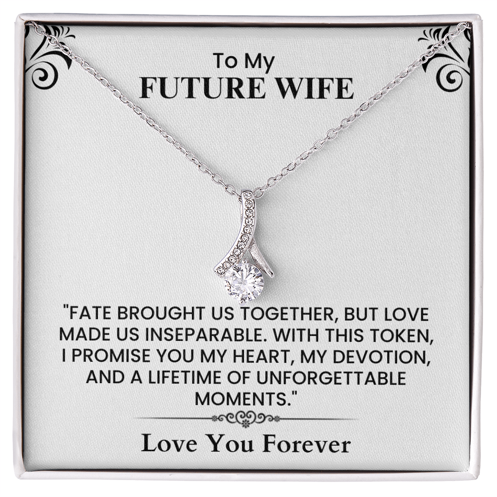 To My Future Wife Card - Emotional Love Note for Fiancée, Perfect Anniversary Gift Alluring Beauty necklace