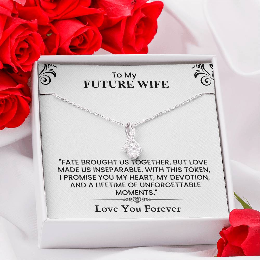 To My Future Wife Card - Emotional Love Note for Fiancée, Perfect Anniversary Gift Alluring Beauty necklace