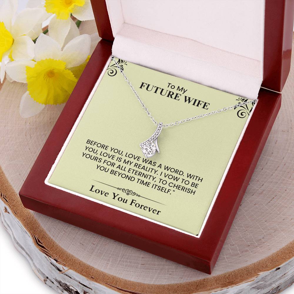 To My Future Wife Elegant Drop Pendant Necklace Romantic Gift for Anniversary Engagement and Wedding Alluring Beauty