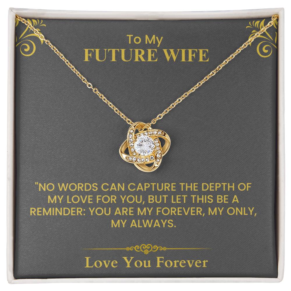 To My Future Wife Gift - Romantic Love Message Card for Fiancée, Anniversary Keepsake Love  Knot
