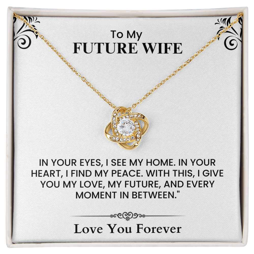 Romantic Future Wife Gift – Love Letter Keepsake for Fiancée   Love Knot Necklace.