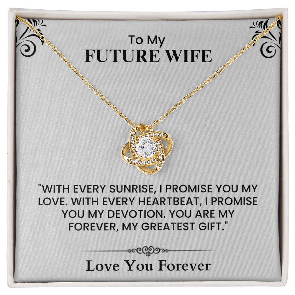 To My Future Wife Gift - Romantic Message Card for Fiancée, Love You Forever Keepsake Love Knot Necklace.