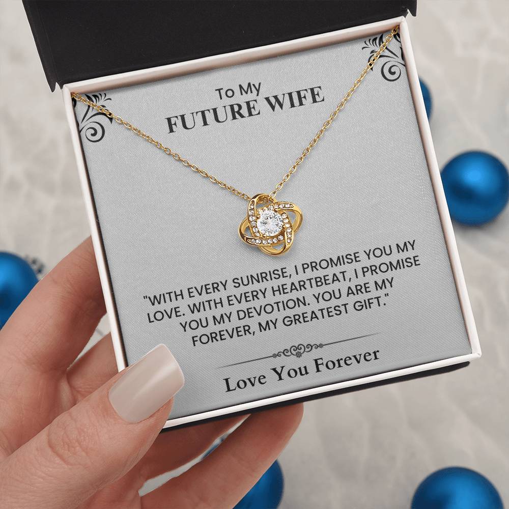 To My Future Wife Gift - Romantic Message Card for Fiancée, Love You Forever Keepsake Love Knot Necklace.