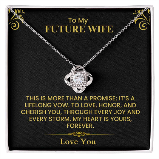 To My Future Wife Gift - Romantic Love Message Card for Fiancée, Elegant Gold Design Love Knot Necklace