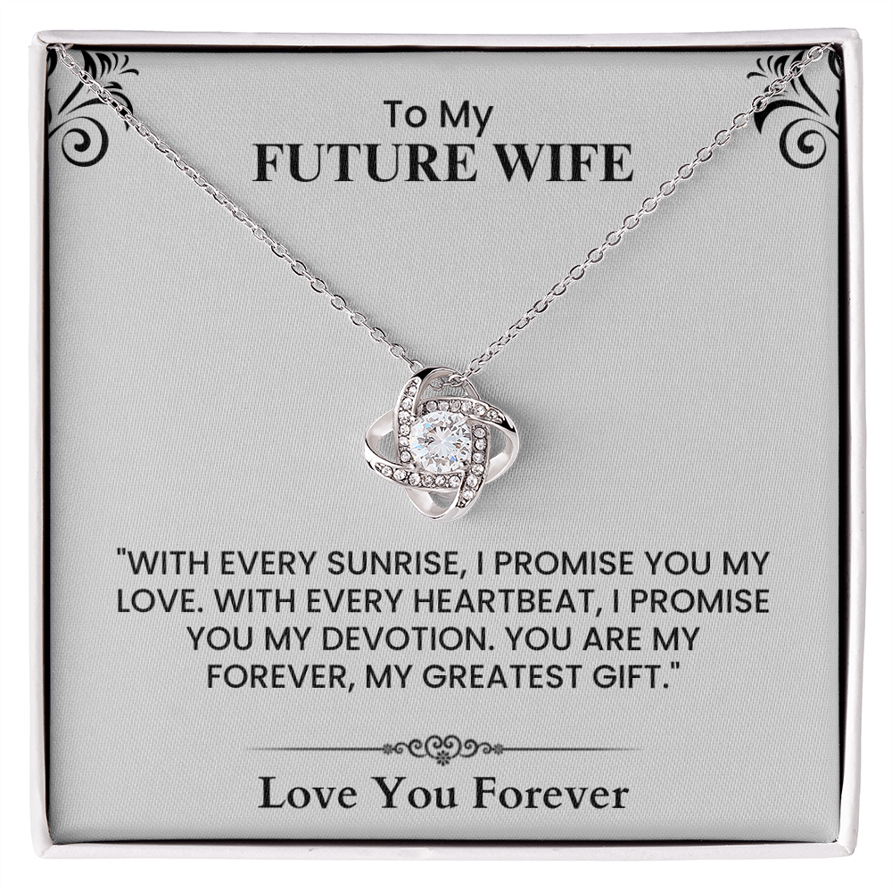 To My Future Wife Gift - Romantic Message Card for Fiancée, Love You Forever Keepsake Love Knot Necklace.