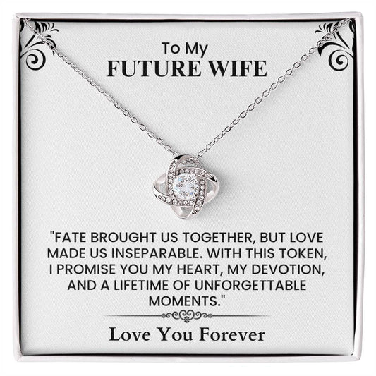 To My Future Wife Gift - Romantic Love Message Card for Fiancée, Wedding Keepsake Love Knot Necklace.