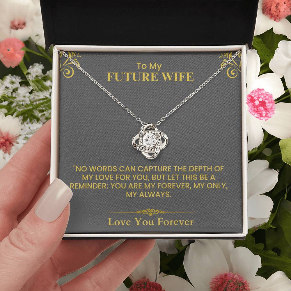 To My Future Wife Gift - Romantic Love Message Card for Fiancée, Anniversary Keepsake Love  Knot