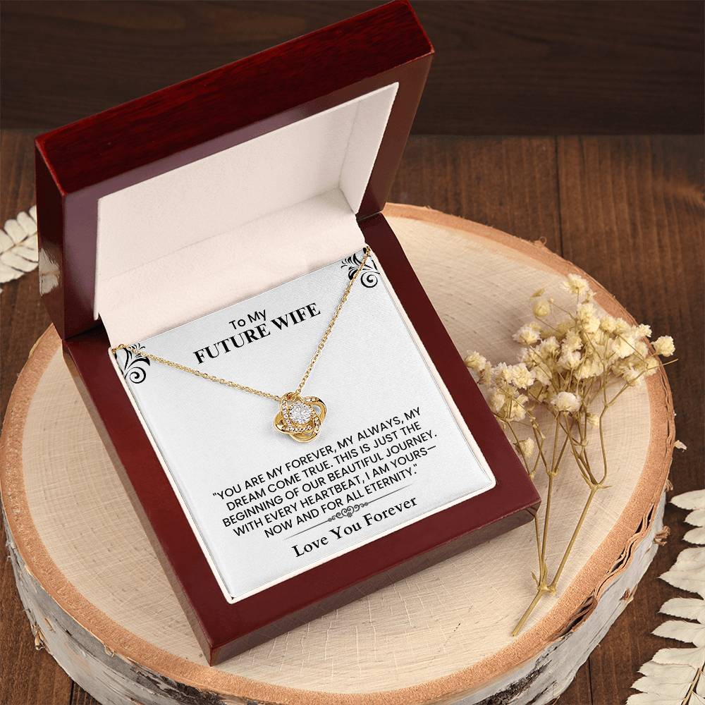 To My Future Wife Gift - Romantic Love Message Card for Fiancée, Wedding Keepsake Love Knot Necklace.