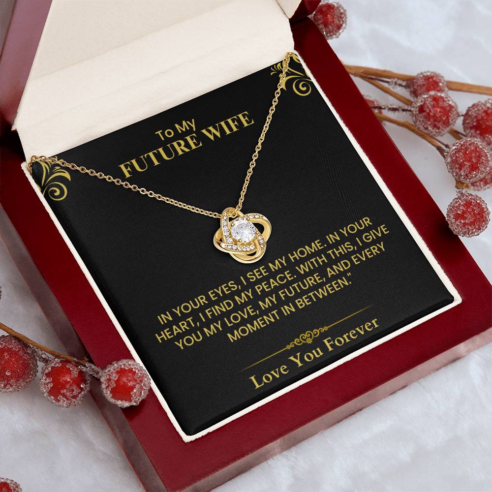 To My Future Wife Gift - Romantic Love Message Card with Elegant Gold Design Love Knot Necklace.