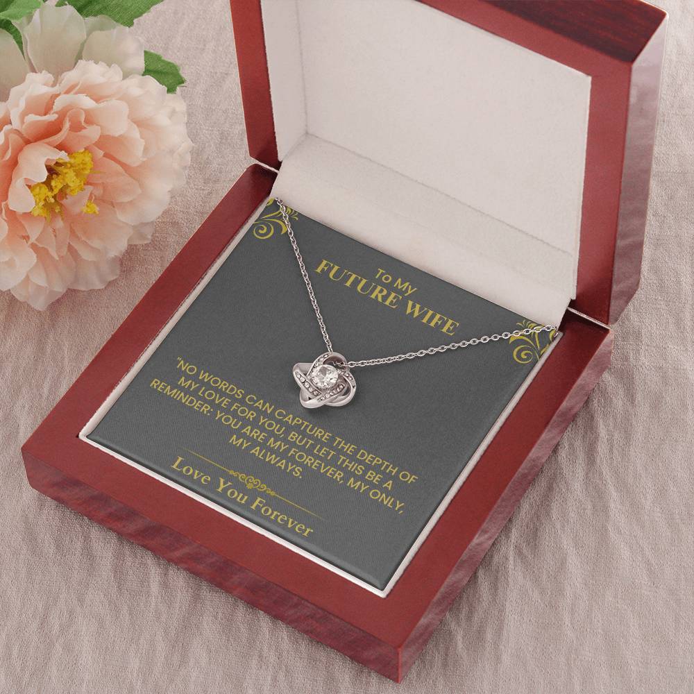 To My Future Wife Gift - Romantic Love Message Card for Fiancée, Anniversary Keepsake Love  Knot