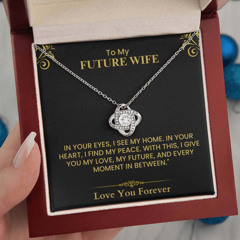 To My Future Wife Gift - Romantic Love Message Card with Elegant Gold Design Love Knot Necklace.
