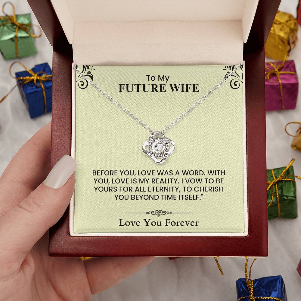 To My Future Wife Eternal Love Knot Necklace Sentimental Gift for Anniversary Engagement and Wedding
