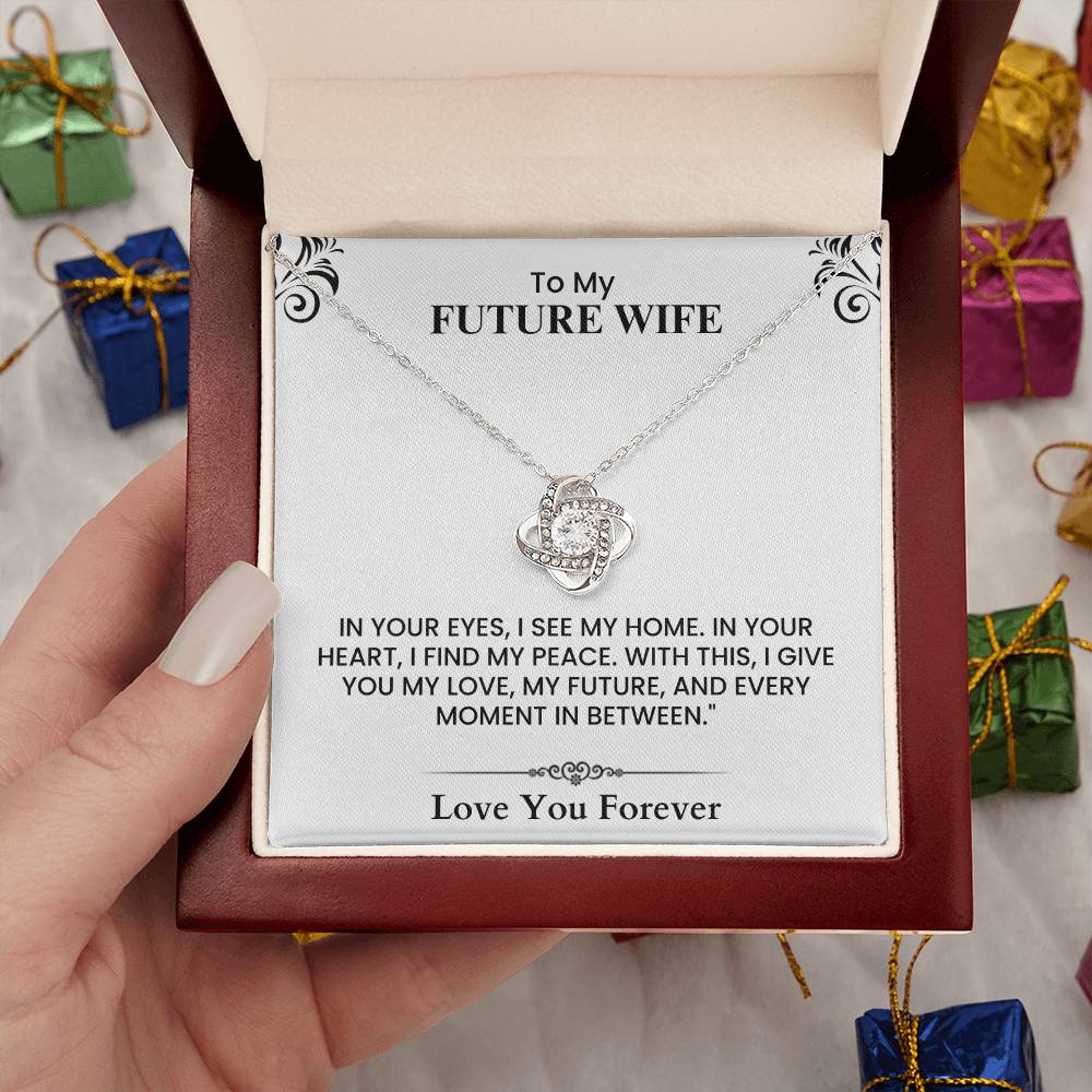 Romantic Future Wife Gift – Love Letter Keepsake for Fiancée   Love Knot Necklace.