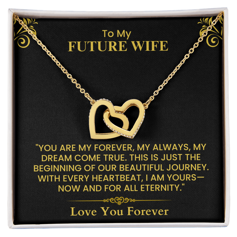 To My Future Wife Interlocking Hearts Necklace Romantic Gift for Engagement Anniversary Interlocking Hearts necklace   and Wedding